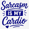 Sarcastic quotes in a modern font style, suitable for crafting or digital use.