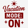 A collection of humorous vacation-themed quotes in a vector design format.
