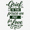 Grief Sayings and Quotes in Vector Format Grief quotes and sayings in vector format, perfect for Cricut cutting machine or laser engraving.