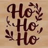 A Christmas-themed quote with a playful Ho Ho Ho phrase, created as an SVG file for easy customization and download.