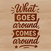 Karma Quote Design A vector graphic quote featuring karma principles in simple yet elegant design.