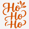 A festive holiday quote featuring Ho Ho Ho in a playful font.