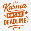 A simple quote about karma in a clean and modern font.