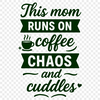 Mommy Wisdom Quote SVG Parental wisdom quote with humorous insight, ideal for Mothers Day gifts or home decor.