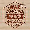 Anti-war quote vector graphics for personal or commercial use.