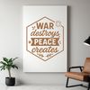 Anti-war inspirational quote vector graphic, suitable for personal or commercial use.