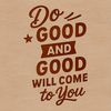 A vector illustration of a motivational quote about karma, suitable for various digital and physical applications.