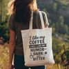 Boldly Brewed Humor A humorous quote about coffee with bold font and colorful design elements.