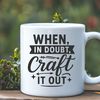 Crafty Words to Inspire Your Next Project A funny craft quote designed as a digital template for various cutting machines.