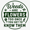 A vector graphic featuring a gardening quote on a simple background, ideal for digital and craft projects.