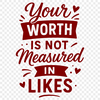 A motivational self worth quote with a clean and simple design, ideal for use in digital crafting and creative projects.