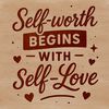 Motivational Typography Design Self-worth quote design with inspiring typography, suitable for vector art projects and cutting machine templates.