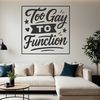 Vibrant LGBTQ Quotes SVG Design LGBTQ-inspired quote vector graphic in bold, easy-to-cut font.