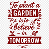 Gardening inspiration quote vector graphic with floral elements.