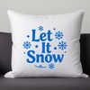 Christmas Quote SVG with festive holiday phrase 'Let it Snow' designed as a vector graphic