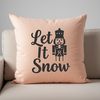 A festive Christmas quote featuring the phrase Let it snow in a decorative font.
